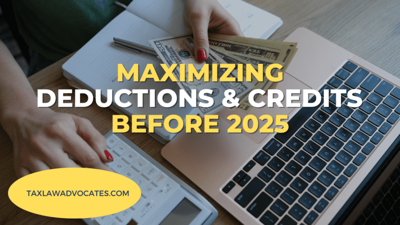 Year-End Tax Strategies: Maximizing Deductions and Credits Before 2025 ...