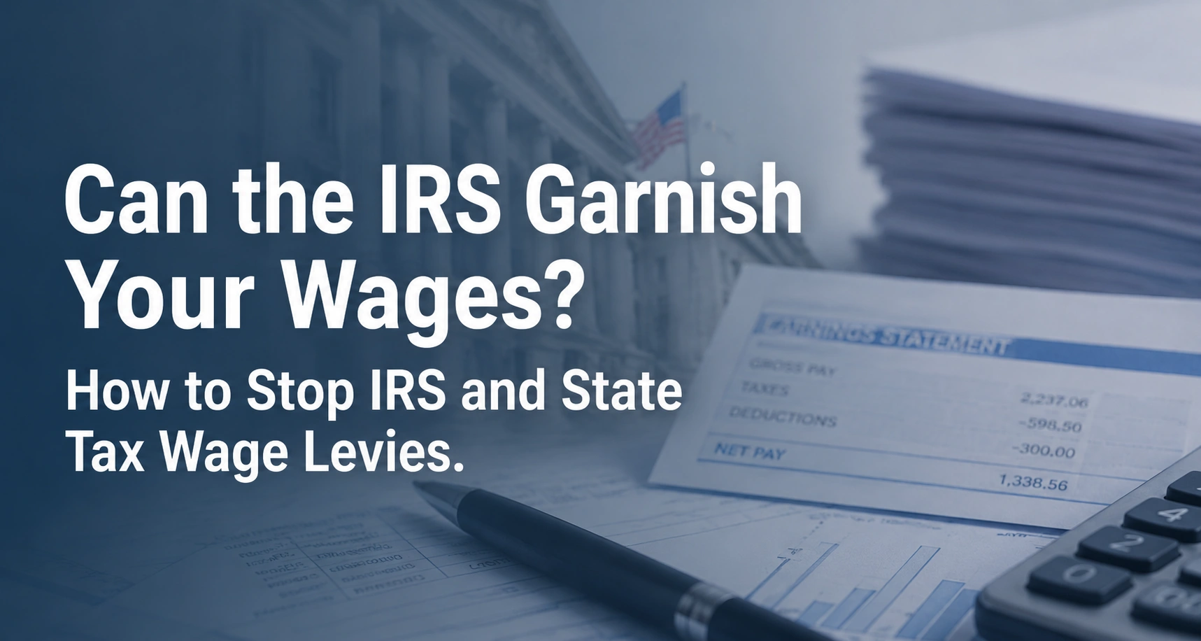 Can the IRS garnish your wages_
