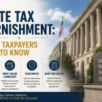 State Tax Garnishment: What Taxpayers Need to Know