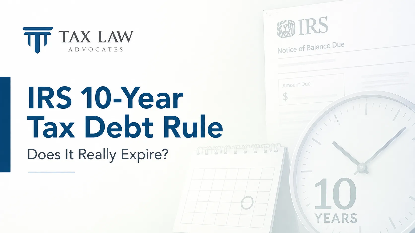 IRS 10-Year Tax Debt Rule